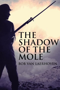 The Shadow Of The Mole (eBook, ePUB) - Van Laerhoven, Bob