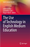 The Use of Technology in English Medium Education (eBook, PDF)