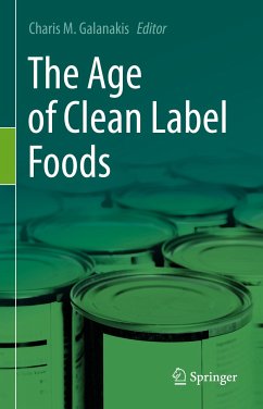 The Age of Clean Label Foods (eBook, PDF)