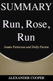 Summary of Run, Rose, Run (eBook, ePUB)