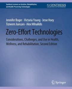 Zero-Effort Technologies - Boger, Jennifer;Young, Victoria;Hoey, Jesse