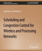 Scheduling and Congestion Control for Wireless and Processing Networks