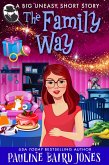 The Family Way: A Big Uneasy Short Story (The Big Uneasy) (eBook, ePUB)