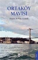 Ortaköy Mavisi - Berkay Uyanik, Hasim