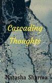 Cascading Thoughts