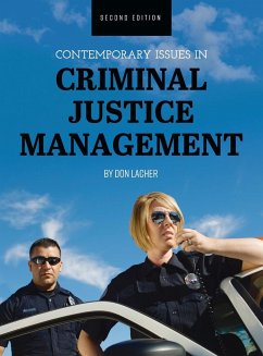 Contemporary Issues in Criminal Justice Management - Lacher, Don