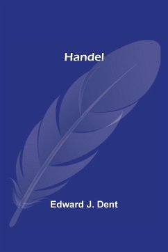 Handel - J. Dent, Edward