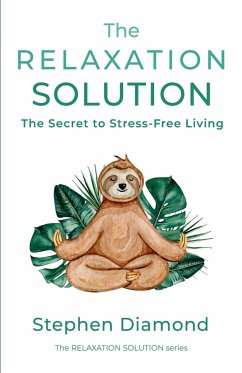 The Relaxation Solution - Diamond, Stephen