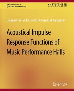 Acoustical Impulse Response Functions of Music Performance Halls - Frey, Douglas;Rangayyan, Rangaraj;Coelho, Victor