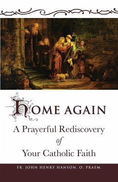 Home Again - Hanson, Fr. John Henry
