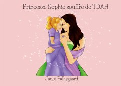 Princesse Sophie souffre de TDAH - Pallisgaard, Janet