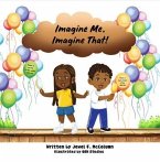 Imagine Me, Imagine That (eBook, ePUB)