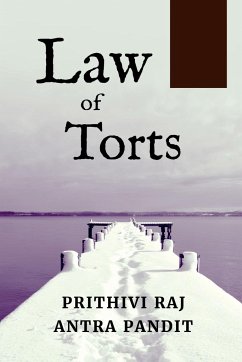 Law of Torts - Raj, Prithivi
