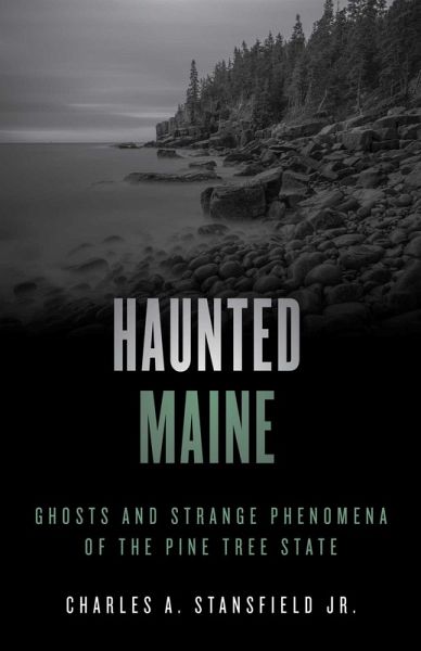 Haunted Maine (eBook, ePUB)