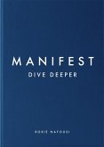 Manifest: Dive Deeper (eBook, ePUB)