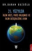 21. Yüzyilda Iklim Krizi, Paris Anlasmasi ve Iklim Degisikligine Uyum