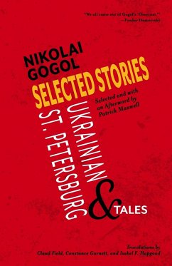 Selected Stories of Nikolai Gogol - Gogol, Nikolai