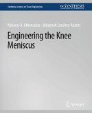 Engineering the Knee Meniscus