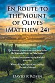 En Route to the Mount of Olives (Matthew 24)