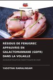 RÉSIDUS DE FENUGREC APPAUVRIS EN GALACTOMANNANE (GDFR) DANS LA VOLAILLE