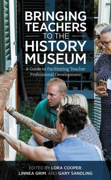 Bringing Teachers to the History Museum (eBook, ePUB)