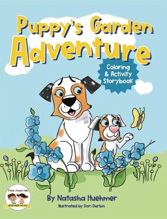 Puppy's Garden Adventure Coloring and Activity Storybook - Huehmer, Natasha