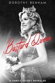 Bastard Queen (eBook, ePUB)