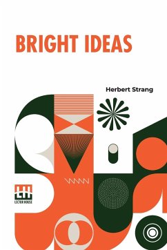 Bright Ideas - Strang, Herbert