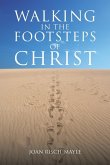 Walking in the Footsteps of Christ