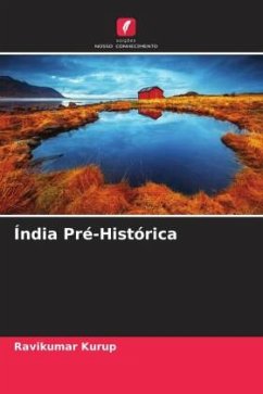 Índia Pré-Histórica - Kurup, Ravikumar