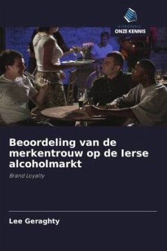 Beoordeling van de merkentrouw op de Ierse alcoholmarkt - Geraghty, Lee