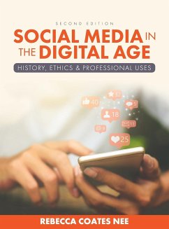 Social Media in the Digital Age - Nee, Rebecca Coates