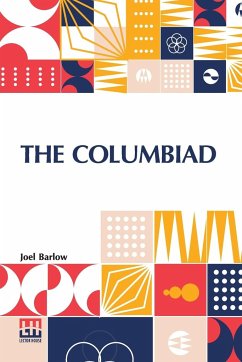 The Columbiad - Barlow, Joel