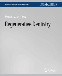 Regenerative Dentistry - Marei, Mona K.