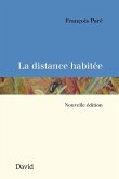 La distance habitée