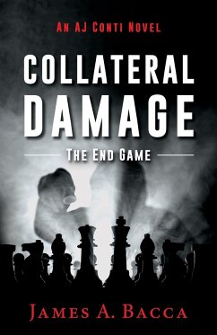 Collateral Damage - Bacca, James A.