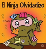 El Ninja Olvidadizo El Ninja Olvidadizo