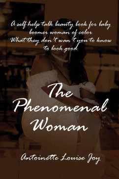 The Phenomenal Woman - Louise Joy, Antoinette