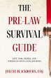 The Pre-Law Survival Guide - Bild 1