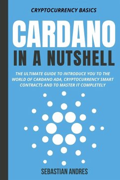 Cardano in a Nutshell - Andres, Sebastian