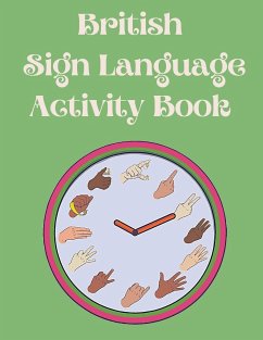 British Sign Language Activity Book - Publishing, Cristie