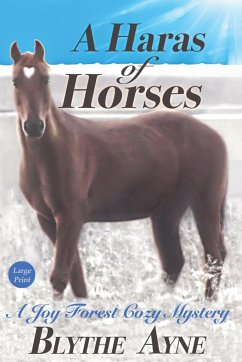 A Haras of Horses - Ayne, Blythe