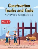 Construction Trucks and Tools - Activity Workbook