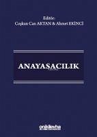 Anayasacilik - Ekinci, Ahmet; Can Aktan, Coskun