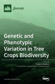 Genetic and Phenotypic Variation in Tree Crops Biodiversity