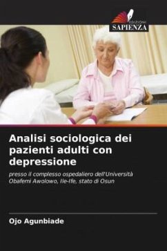 Analisi sociologica dei pazienti adulti con depressione - Agunbiade, Ojo