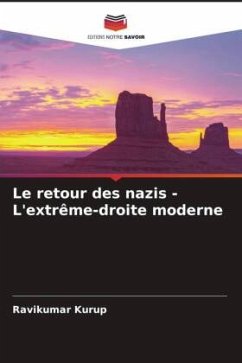 Le retour des nazis - L'extrême-droite moderne - Kurup, Ravikumar