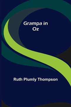 Grampa in Oz - Plumly Thompson, Ruth