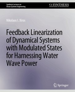 Feedback Linearization of Dynamical Systems with Modulated States for Harnessing Water Wave Power - Xiros, Nikolaos I.