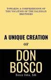 A Unique Creation of Don Bosco